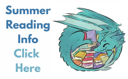 Summer Reading Info Click Here
